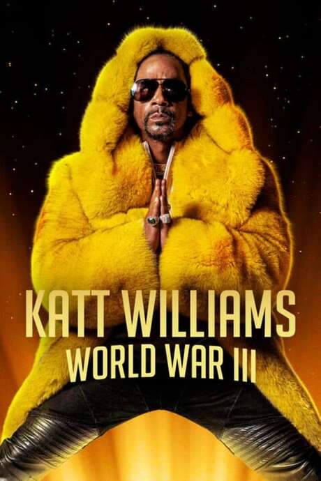 Katt Williams: World War III